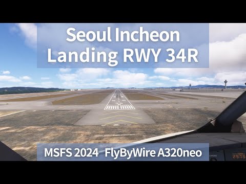 Landing at Seoul Incheon | MSFS 2024 A320neo | Peach Aviation | Real Flight Recreation