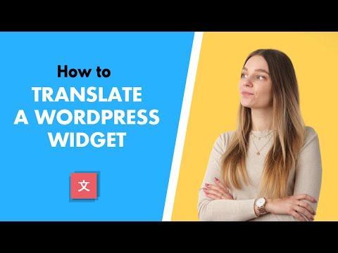 WordPress Widget Translation (How to Translate a WordPress Widget for Free)