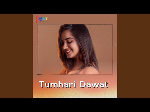 Tumhari Dawat