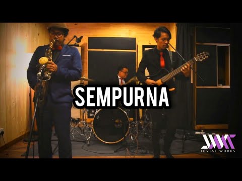 Sempurna - Andra And The Backbone (Cover by Highrun)