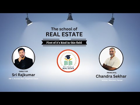 The School of Real Estate || First of Its Kind in this Field