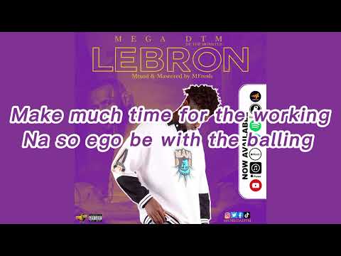 Mega DTM - Lebron (Lyrics Visualizer)