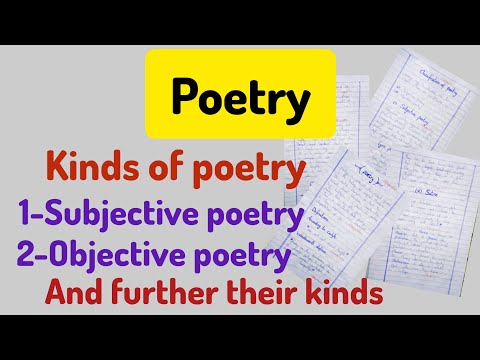 Poetry | types of poetry | types of subjective poetry | types of objective poetry |characteristics