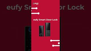 Level up your home security with the eufy Smart Door Lock | #BYTESIZED