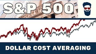 Dollar Cost Averaging (DCA) in the S&P 500