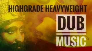 HIGHGRADE HEAVYWEIGHT - DUB ME TONIGHT (SLOW BURN)