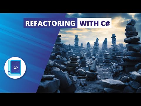 Refactoring with C# and Visual Studio
