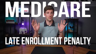How to Avoid The Medicare Part D LATE ENROLLMENT PENALTY