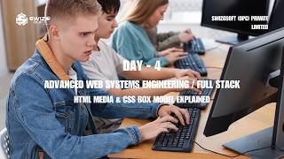 Day 4 | HTML Media & CSS Box Model | Full Stack Internship | Advanced Web Systems Engineering