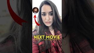 Shardha Kapoor Next Movie 😱 #shorts