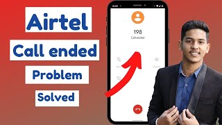 100% Airtel call ended problem solved | How to fix airtel call ended problem in andriod 2021