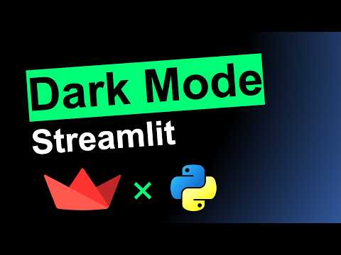 How to add Custom Themes and Dark Mode to Streamlit Web Apps