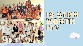 STPM, is it worth it?