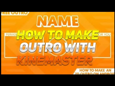 how to make 2D animated outro with kinemaster for free | make end screen