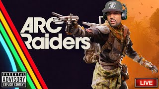 Stella Montis Raids🤬 ARC Raiders Live