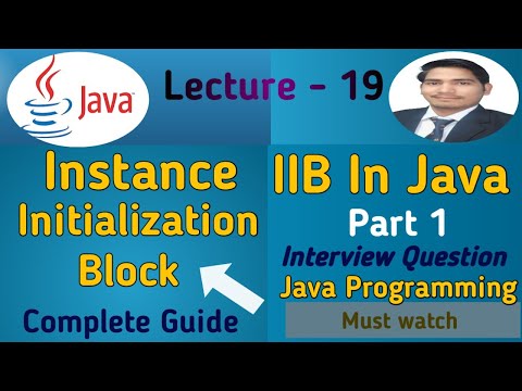 Java Tutorial: Instance Initialization Block in Java | IIB in Java | Core Java #19 | Part 1