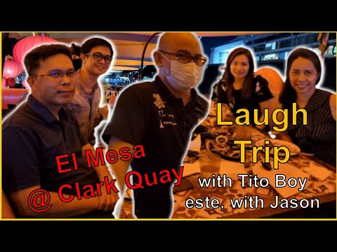Laugh Trip with Tito Boy | El Mesa Clark Quay | #comedy #titoboy #singapore #elmesa #mukbang #38