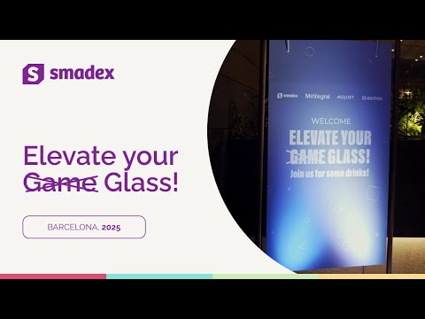 Elevate your Glass | Smadex