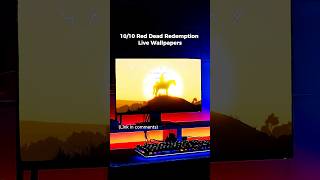 11/10 RED DEAD REDEMPTION Live Wallpapers 🐎|| Free to Download🔥