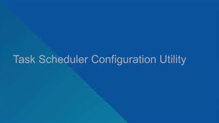 HowTo Install and Configure AppManager's Task Scheduler Service
