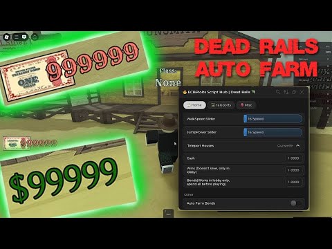Dead Rails - AUTO FARM, BONDS, MONEY, & more!