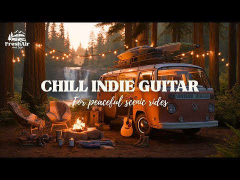 Chill Indie Folk Guitar for Scenic Rides 🌿 Relax & Unwind