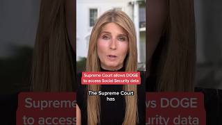 Supreme Court allows DOGE to access Social Security data