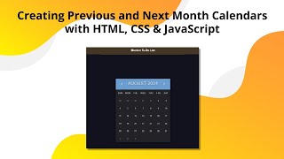 JavaScript Calendar Tutorial: Next & Previous Months - To-Do Series Part 2 - Fun & Learn