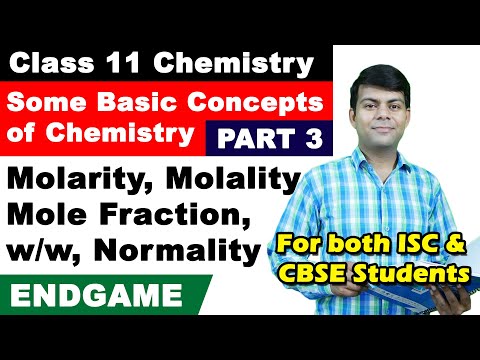 Basics of Chemistry - Part 3  | Conc. Terms | Molarity, Molality, Mole fraction | Class 11 Chemistry