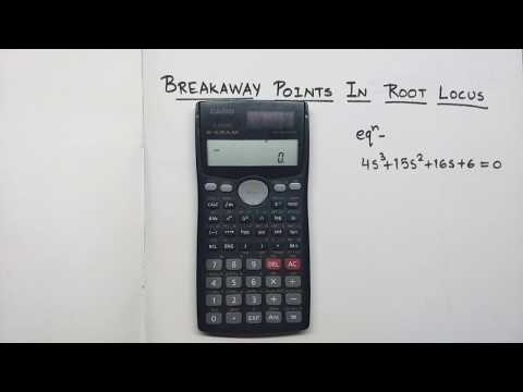 Breakaway Point In Root Locus Using Calculator [fx-991MS] |Control System|