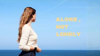 you're not spending enough time alone