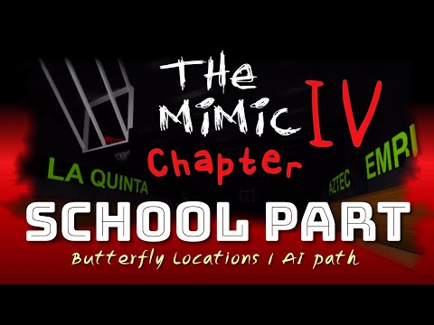 The Mimic Chapter 4 Nightmare | School Part | Updated 👻👻 ROBLOX