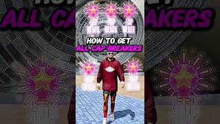 HOW TO GET ALL CAP BREAKERS FAST on NBA 2K26 #nba2k #2kcommunity #2k26 #2kcontent #nba2k26