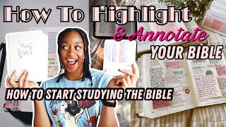 HOW TO START STUDYING THE BIBLE: Highlighting and Annotation TIPS🌸✝️