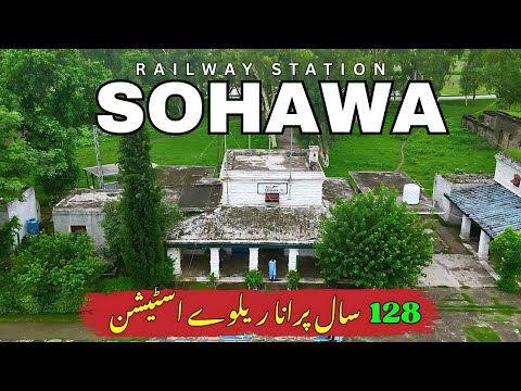 "Exploring 128-Year-Old Sohawa Railway Station | Hidden Gem of Pakistan Railways"