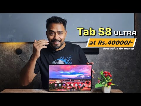 Samsung Tab S8 Ultra at Rs.40000/- Is there still a Better Deal than this ?