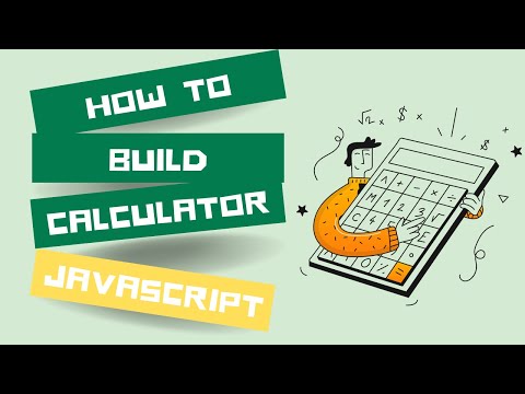 How to Build A Calculator using JavaScript Step By Step