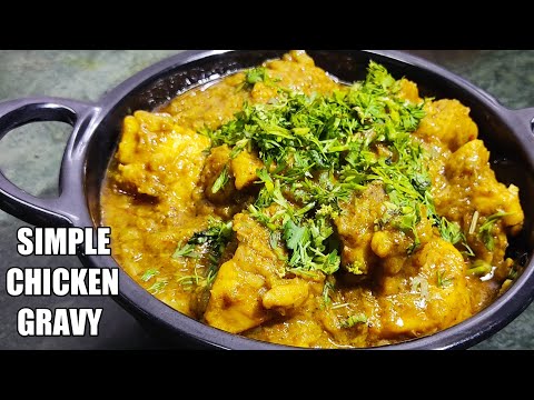 Chicken Gravy Recipe | Easy Chicken Curry | Healthy & Quick Beginner Friendly Chicken Recipe