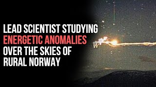 Prof. Strand | Hessdalen Lights, Anomalous Signatures, Bio-Effects & UFO Experiences