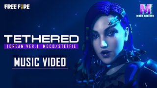 Tethered (Dream Ver.) | Moco & Steffie | Free Fire Pakistan Official