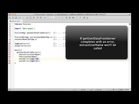Dart Screencasts. Episode 14: Futures