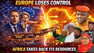 How Africa's Resources Power Is Shaking Europe's Entire Economy