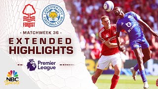 Nottingham Forest v. Leicester City | PREMIER LEAGUE HIGHLIGHTS | 5/11/2025 | NBC Sports