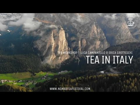 Tea in Italy Combined Ver. │ Nomad Tea Festival 2020