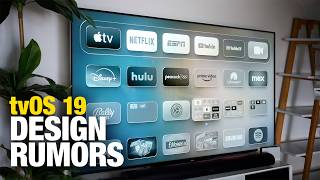 2025 Apple TV & tvOS 19 Rumors: Major Changes Coming!