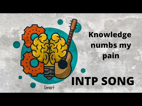 A Song By An INTP #2 - MBTI Personality Type Music