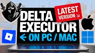 Delta Executor (Roblox) PC Download & Install (LATEST UPDATE) | BEST Roblox Executor on PC & Mac