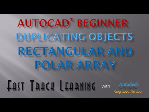 AutoCAD 2015 - Rectangular and Polar Array - FTL Tutorial