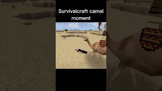 Survivalcraft camel moment #survivalcraft #survivalcraft2 #memes