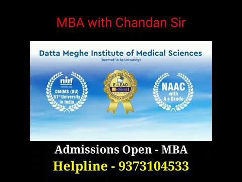 Datta Meghe Medical College (DMMC) Nagpur | MBA with Chandan Sir | MBA